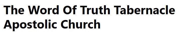 Word of Truth Tabernacle Church